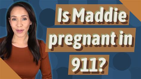 Is Maddie Pregnant In 911 Youtube