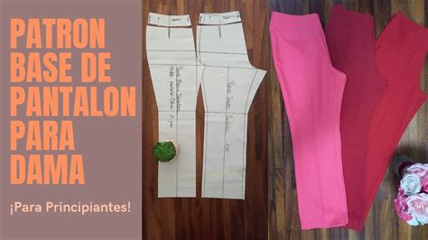 Cómo trazar patrón base de pantalón para dama elaboración de modelo