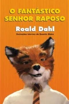 O Fantástico Senhor Raposo PDF Roald Dahl