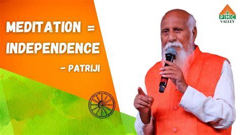 Meditation Independence Patriji Pearls Of Wisdom PVI PMC