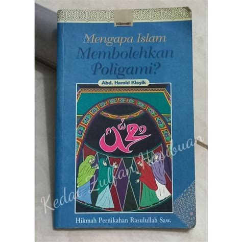 Jual Mengapa Islam Membolehkan Poligami Shopee Indonesia