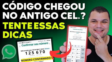 Como Receber O C Digo De Confirma O Do Whatsapp Que Chegou No Aparelho