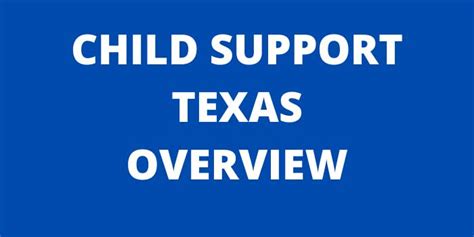 Child Support Texas Overview 2024