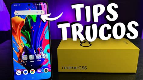 REALME C55 Ponte En MODO EXPERTO Con Estos TIPS Y TRUCOS Realmec55