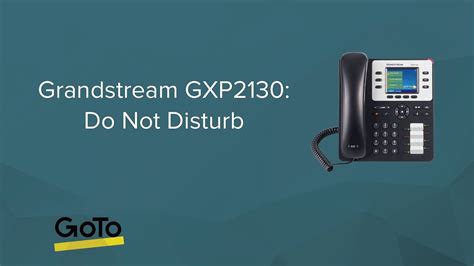 Grandstream GXP2130: Do Not Disturb (DND) - YouTube