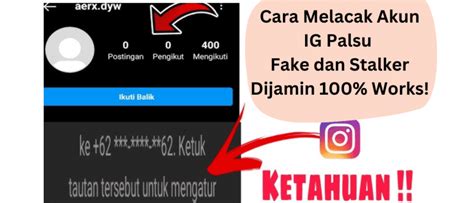 Cara Melacak Akun Ig Palsu Dijamin Langsung Ketemu Praktis Dan Mudah