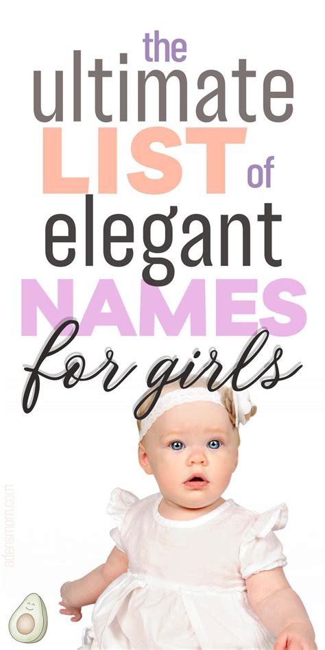 80 Truly Elegant Girl Names That Exude Sophistication 2024 Artofit