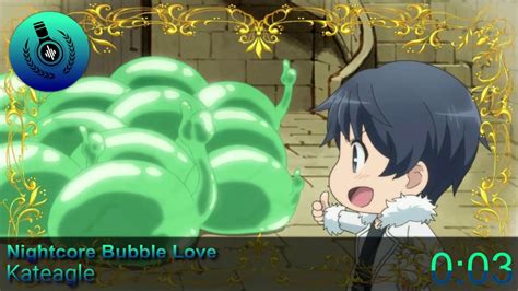 Nightcore Bubble Love Youtube