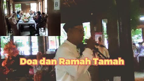 Doa Dan Ramah Tamah Temu Kangen Youtube