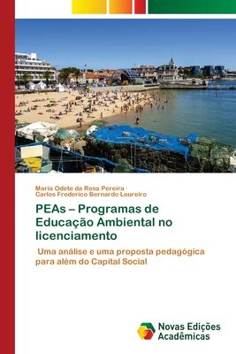 Peas Programas De Educa O Ambiental No Licenciamento By Maria Odete