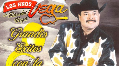 Los Hermanos Vega De Ramon Vega Grandes Exitos Con Banda Album