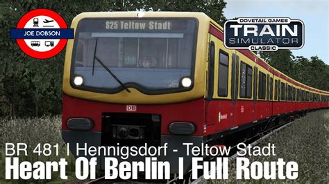 Train Simulator Classic The Heart Of Berlin S25 BR Class 481