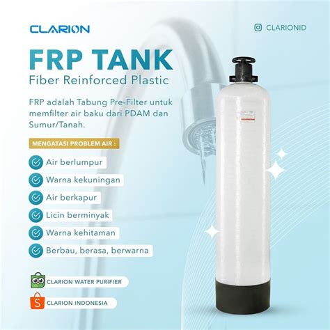 Jual Tabung FRP 1054 Clarion Tabung Filter Air Tabung Filter Media