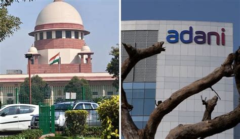 Adani Hindenburg Row Sc Asks Sebi To Complete Pending Probes Within 3