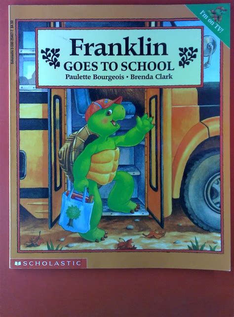 Franklin Goes To School Bourgeois Paulette Clark Brenda