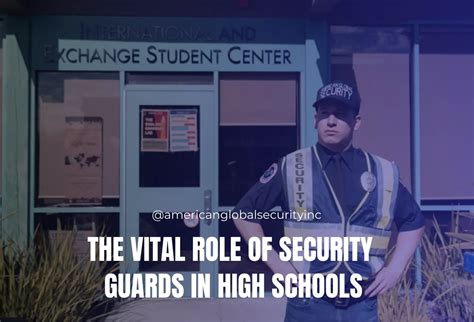 The Vital Role Of Security Guards In High School Settings