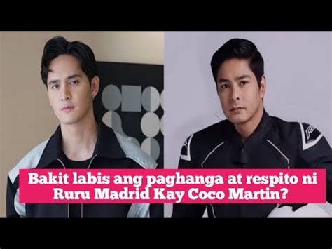 Bakit Labis Ang Paghanga At Respito Ni Ruru Madrid Kay Coco Martin