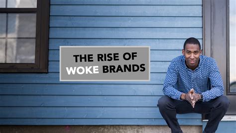 The Rise Of Woke Brands (aka Corporate Social Responsibility 2.0)