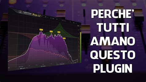 Fabfilter Pro Q Il Coltellino Svizzero Degli Equalizzatori Pro