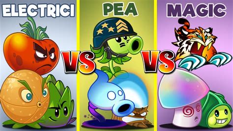 Team Plants Pea Vs Magic Vs Electrici Who S Noob Pro God Plant