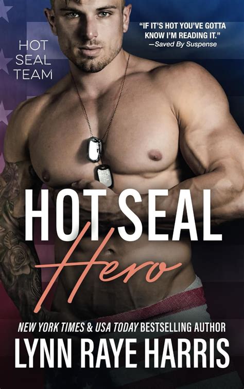 HOT SEAL Hero HOT SEAL Team Book Harris Lynn Raye