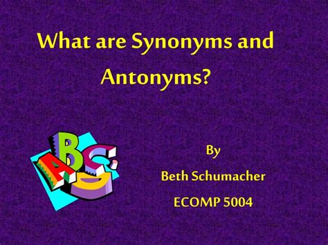 PPT What Are Synonyms And Antonyms PowerPoint Presentation Free