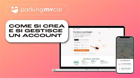 Come Creare E Gestire Un Account Su Parkingmycar Youtube