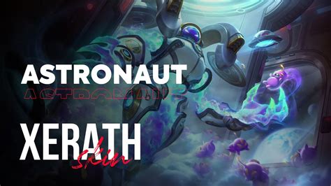 Astronaut Xerath Op Gg Skin Review League Of Legends Youtube