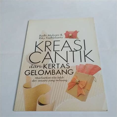 Jual Buku Kreasi Cantik Dari Kertas Gelombang Shopee Indonesia