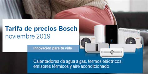 En Vigor La Nueva Tarifa De Precios De Bosch Termotecnia Para Agua