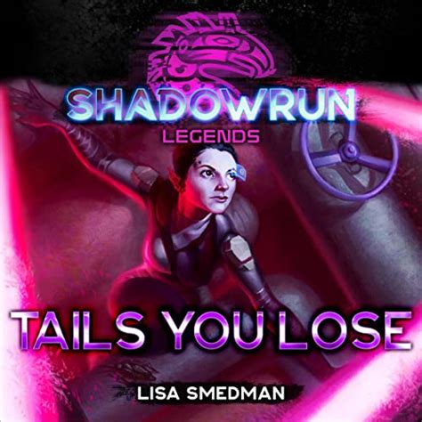 Tails You Lose By Lisa Smedman Audiobook Audible