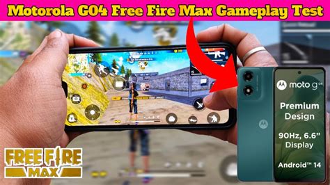 Motorola G04 Free Fire Max Gameplay Test Moto G04 Free Fire Max Test