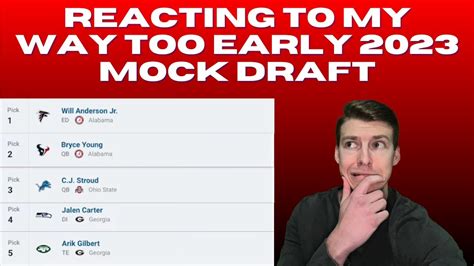 Reacting To My Way Too Early 2023 NFL Mock Draft YouTube