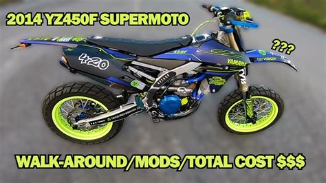 YZ450F Supermoto Walk Around Mods Cost YouTube