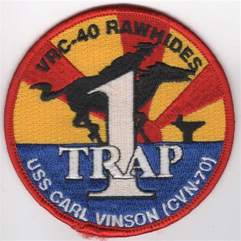 VRC 40 1 TRAP CVN 70 RAWHIDES C 2A NAS NORFOLK CARL VINSON EMBROIDERED