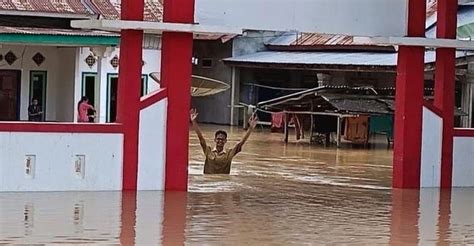 Masih Terendam Banjir Sekolah Di Musi Rawas Masih Diliburkan