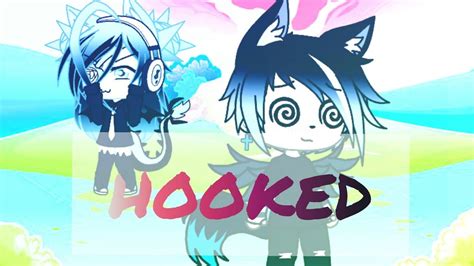 Hooked Glmv Gacha Life Youtube