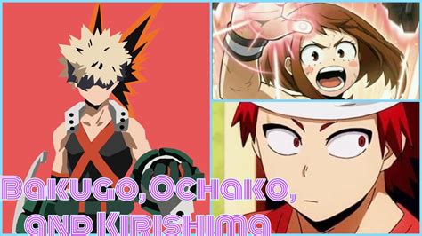 Bakugo Ochako And Kirishima ~ Mha Edit 💙💚 ️💖 Youtube