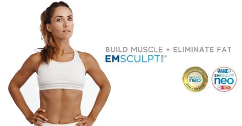 Emsculpt Neo Reduce Fat Build Muscle And Sculpt Body Simultaneously