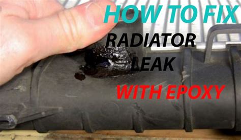 How To Fix Radiator Leak With Epoxy Best Radiator Repair Epoxy