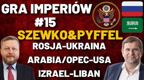 Gra Imperi W Szewko Pyffel Rosja Ukraina Arabia Saudyjska