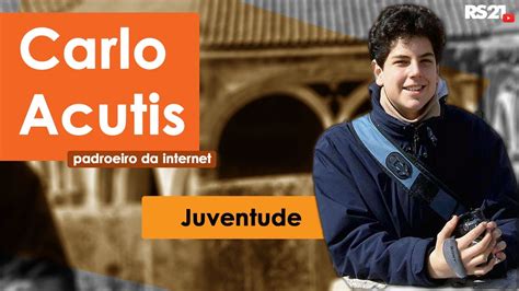 Carlo Acutis Juventude Parte Especial S Culo News