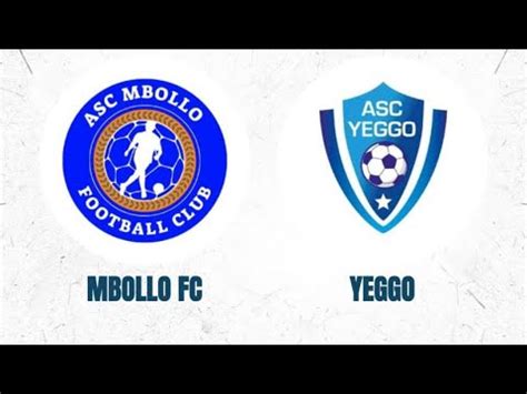 Direct Asc Mbolo Fc Vs Asc Yeggo Youtube