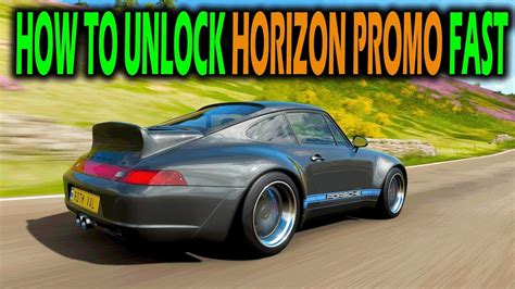 Forza Horizon 4 How To Get Horizon Promo Cars Fast YouTube