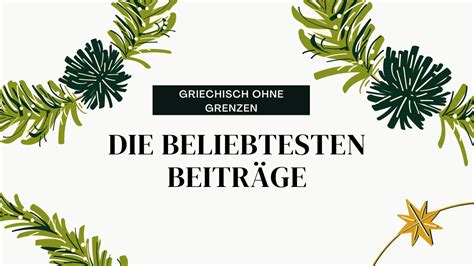 Top 7 beliebtesten Blogbeiträge 2023 GriechischOhneGrenzen