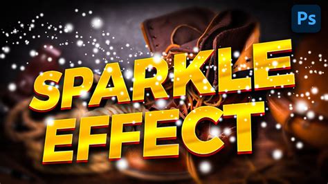 Sparkle Effect Photoshop Tutorial Youtube