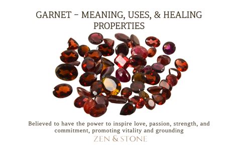 Garnet – Meaning, Uses, & Healing Properties - Zen and Stone