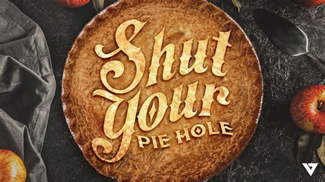 Message Shut Your Pie Hole Part 2 From Jason Delgado Vibrant Church