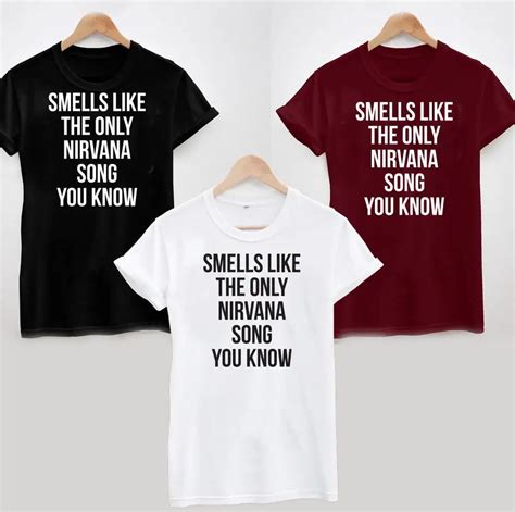 Smells Like The Only Nirvana Song You Know Women T Shirt Cotton Casual