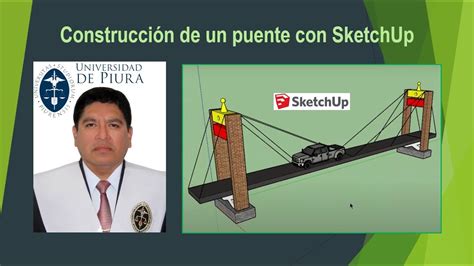 SketchUp Construcción de un puente con SketchUp YouTube